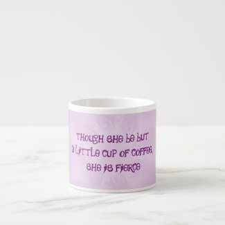 Shakespeare Quote on Pink Espresso Cup