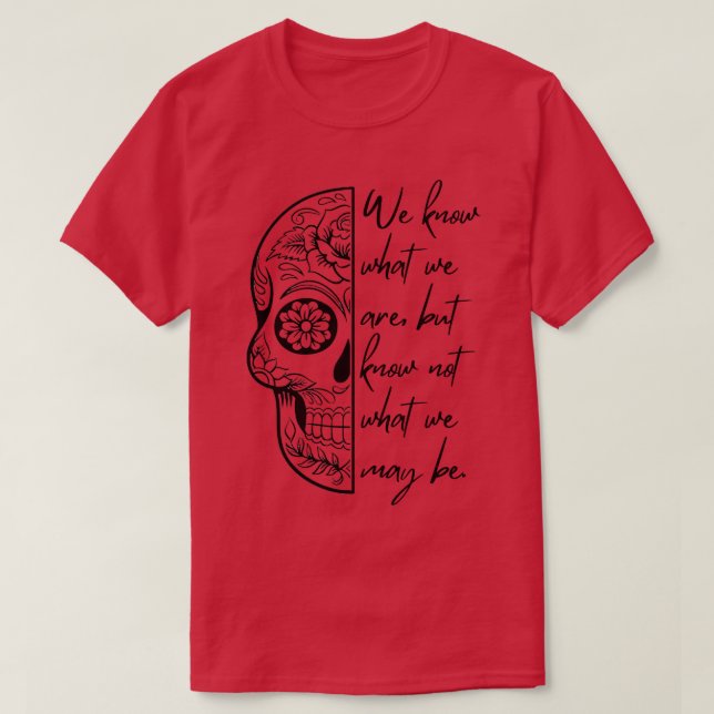 Shakespeare Quote Ophelia in Hamlet T-Shirt (Design Front)