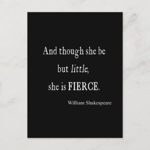 Shakespeare Quote She Be Little But Fierce Quotes Postcard