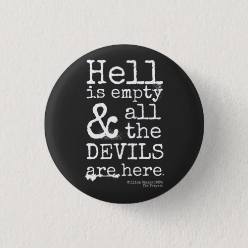Shakespeare Quote The Tempest Devils Are Here Button