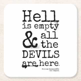 Shakespeare Quote, The Tempest, Devils Are Here Square Paper Coaster