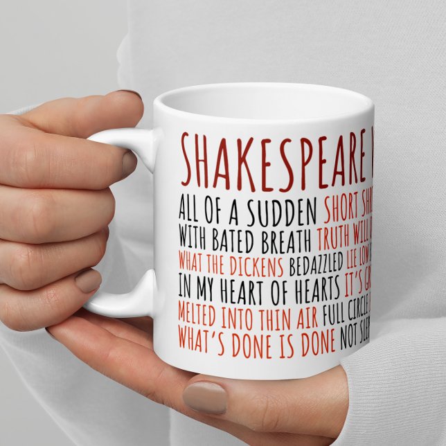 Shakespeare Quotes Funny Literary Bookworm Theater Coffee Mug (This funny, entertaining and unique Shakespeare mug is a great gift for an actor or English teacher.)