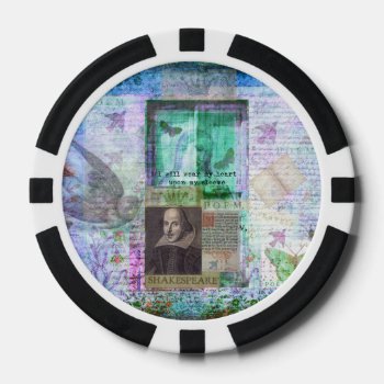 Shakespeare Romantic Whimsical Love Quote With Art Poker Chips by shakespearequotes at Zazzle
