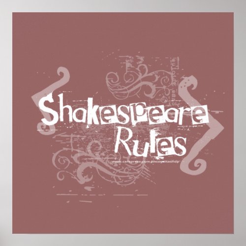 Shakespeare Rules Poster