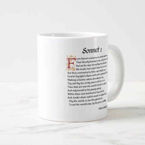 Shakespeare Sonnet 1 Giant Coffee Mug