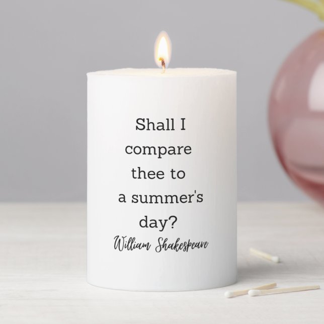 Shakespeare Summer Quote Decor For Home Pillar Candle (In Situ)