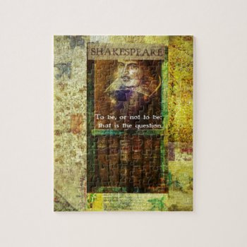 Shakespeare - To Be  Or Not To Be Jigsaw Puzzle by shakespearequotes at Zazzle
