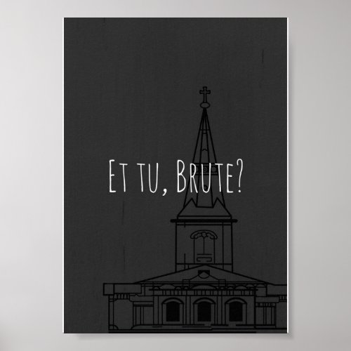 Shakespeares Julius Caesar Et tu Brute Poster