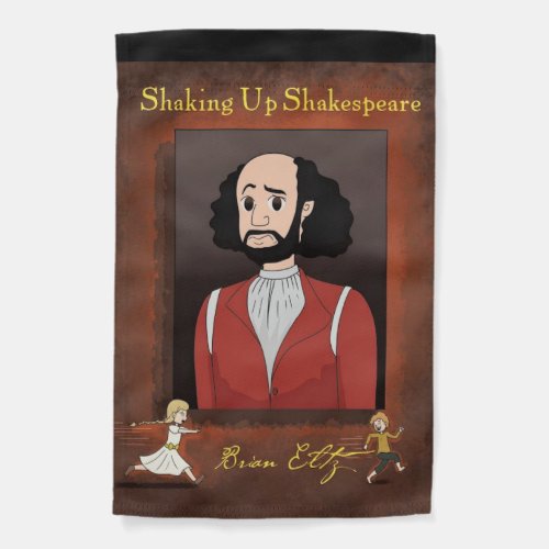 Shaking Up Shakespeare Garden Flag