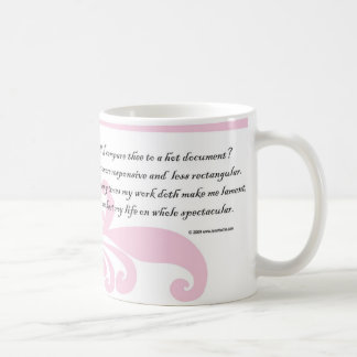Shall I compare thee to a hot document? Mug