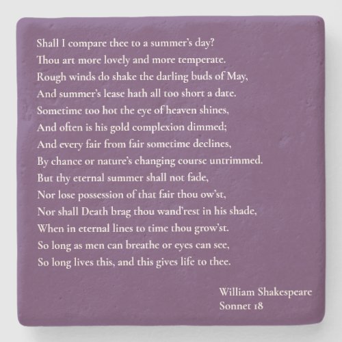 Shall I compare thee to a summers day sonnet 18 Stone Coaster