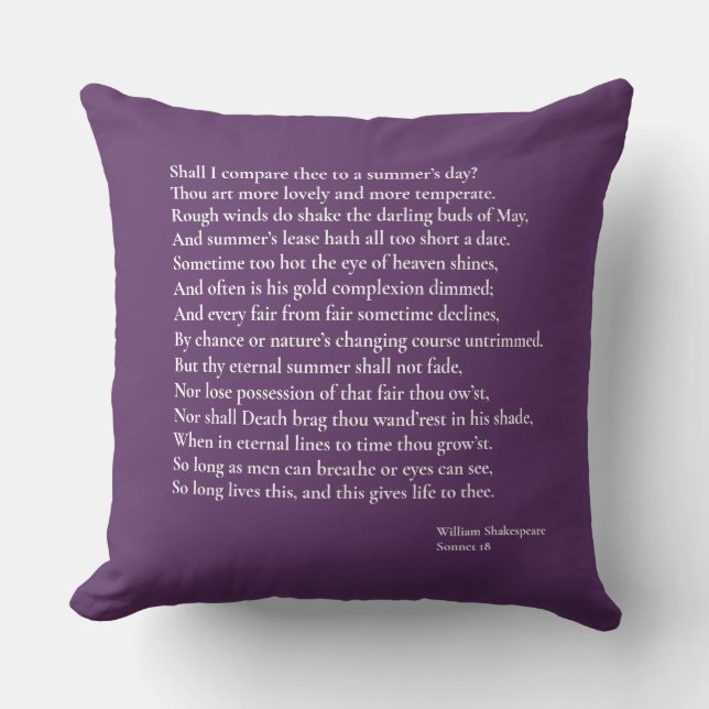 Shall I compare thee to a summer's day? sonnet 18 Throw Pillow (Front)