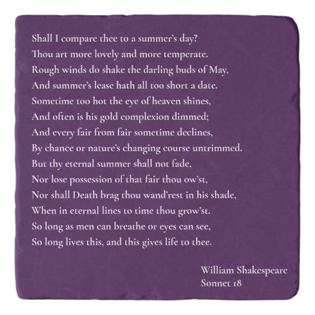 Shall I compare thee to a summer's day? sonnet 18 Trivet (Front)