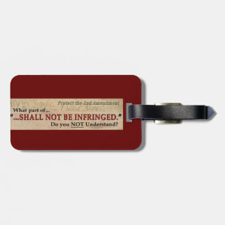 Shall NOT be Infringed Luggage Tag