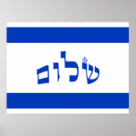 Shalom Flag In Hebrew Poster<br><div class="desc">The "Hebrew Essentials, " Consumer Marketplace offers a shopping experience as you will not find anywhere else. Our specialty is Hebrew,  and in our store your will find Hebrew in block,  script,  and Rashi script.  Tell your friends about us and send them our link:  http://www.zazzle.com/HebrewNames?rf=238549869542096443*  ENJOY YOUR VISIT!</div>