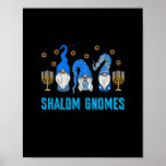 Shalom Gnomes Happy Chanukah Menorah Hanukkah Jewi Poster<br><div class="desc">This is a great gift for your family,  friends during Hanukkah holiday. They will be happy to receive this gift from you during Hanukkah holiday.</div>