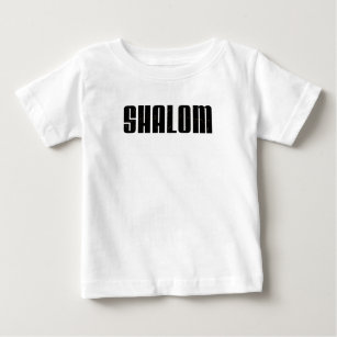 Shalom - Hebrew Word - Peace & Harmony Jewish Baby T-Shirt