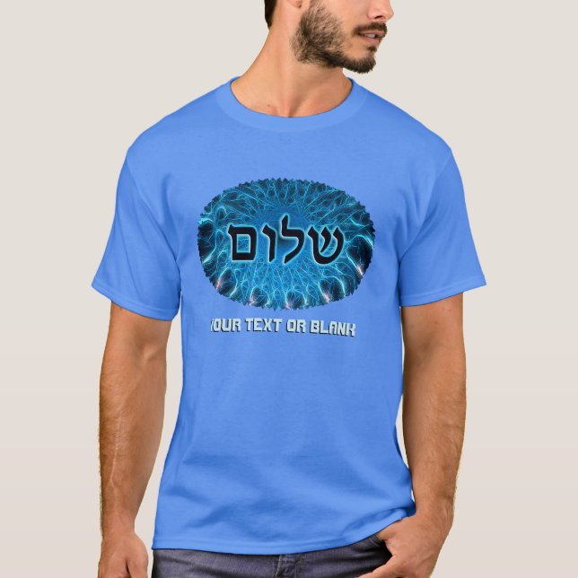 Shalom On Blue Fractal T-Shirt (Front)