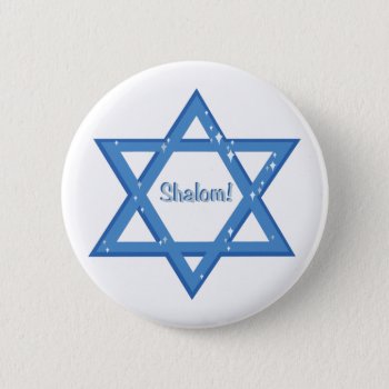 Shalom! Pinback Button by Windmilldesigns at Zazzle