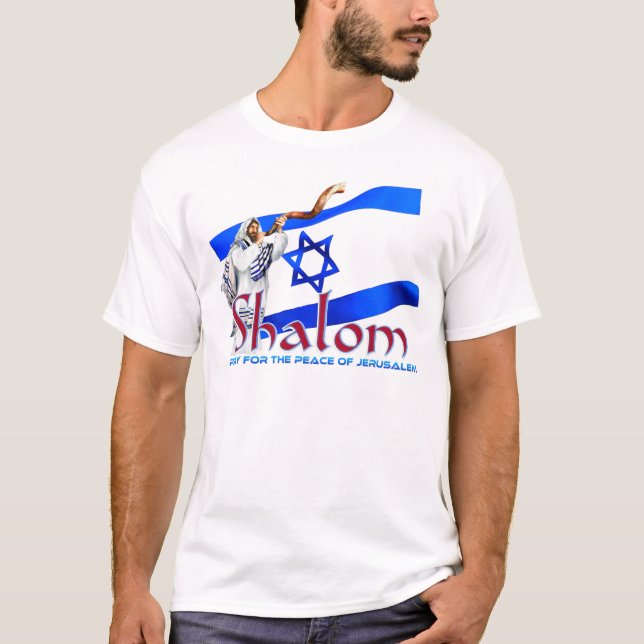 SHALOM Pray for Peace of Jerusalem T-Shirt (Front)