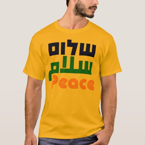 Shalom Salaam Peace T_Shirt