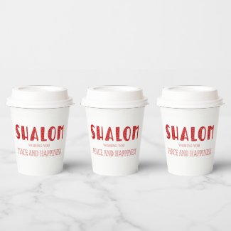 SHALOM Wishing You Peace And Happiness Paper Cups