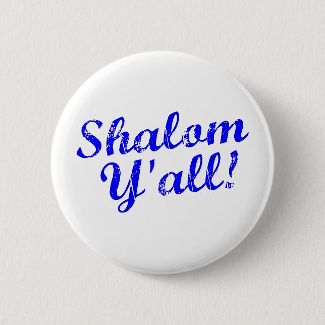 Shalom Y'all! Button (Front)