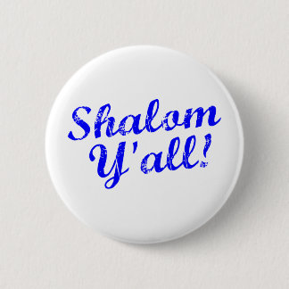 Shalom Y'all! Button