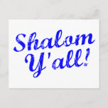 Shalom Y'all! Postcard<br><div class="desc">Judaism meets Southern hospitality with this funny,  "Shalom,  Y'all!" design.</div>