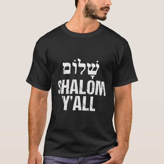 Shalom Y'All T-Shirt (Front)