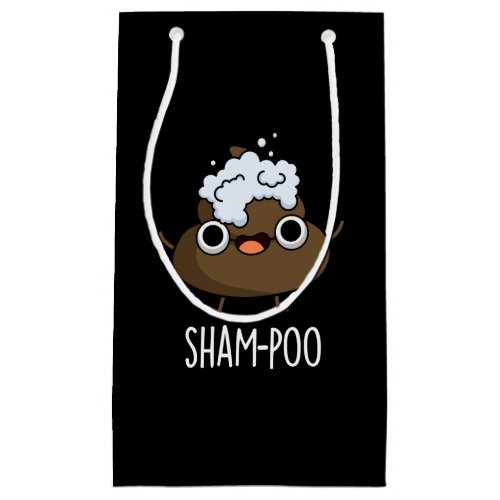 Sham_poo Funny Poop With Shampoo Pun Dark BG Small Gift Bag