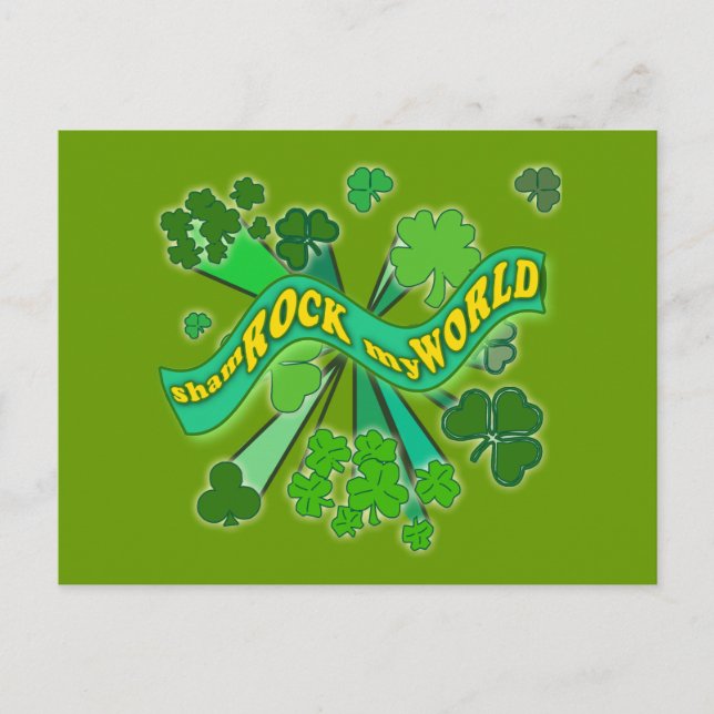sham ROCK my WORLD Green St Pats Tshirt Postcard (Front)
