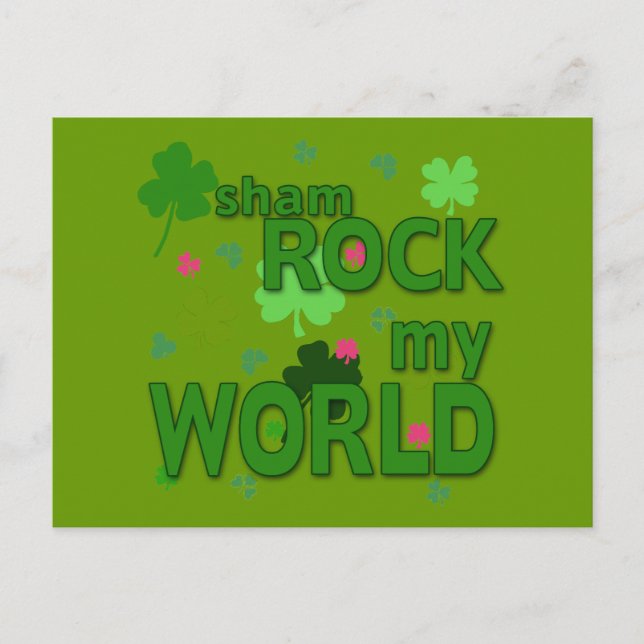 Sham Rock My World with Shamrocks Postcard (Front)