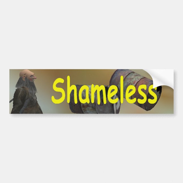 shameless bumper sticker (Front)