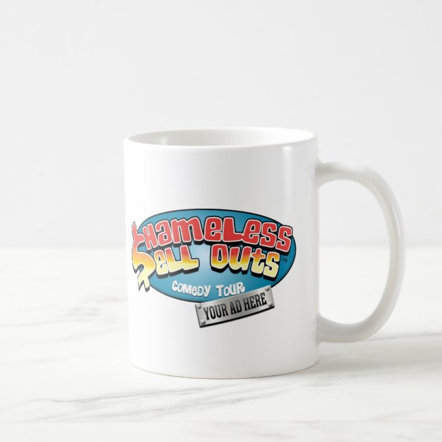 Shameless Sellouts Coffee Mug (Right)