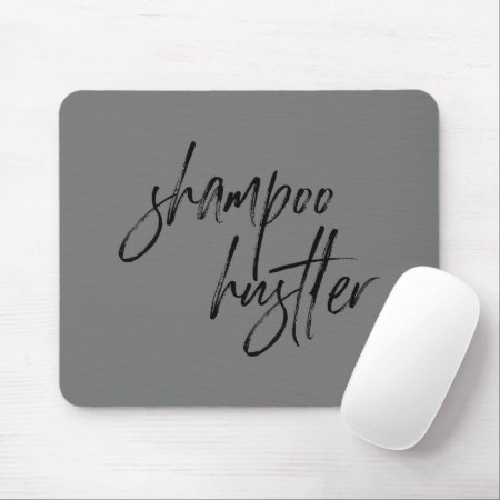 Shampoo Hustler Mousepad