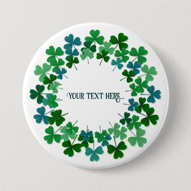 Shamrock Circle  Custom Text  Button (Front)