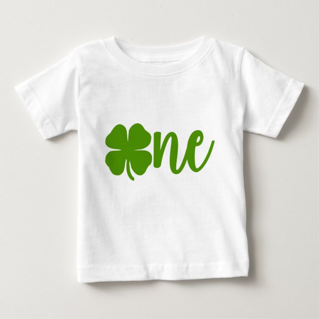 Shamrock Clover St. Patrick's Day ONE 1st Birthday Baby T-Shirt (Front)