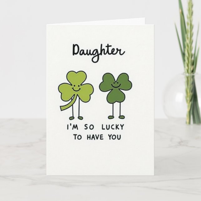 Shamrock Daughter Love Card (Front)