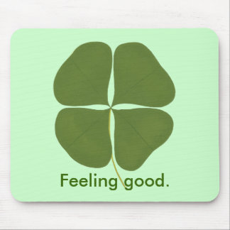 Shamrock, Feeling good, affirmation mousepads