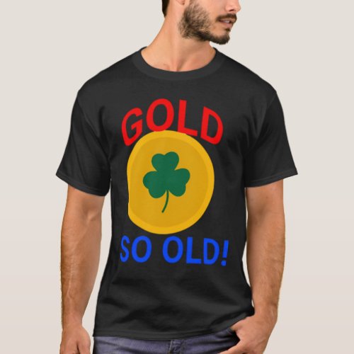 SHAMROCK GOLD T_Shirt