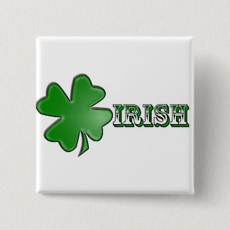 Shamrock Irish Button! Pinback Button