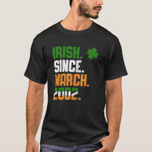 Shamrock Irish Since March 2002 Legend St Patricks T-Shirt