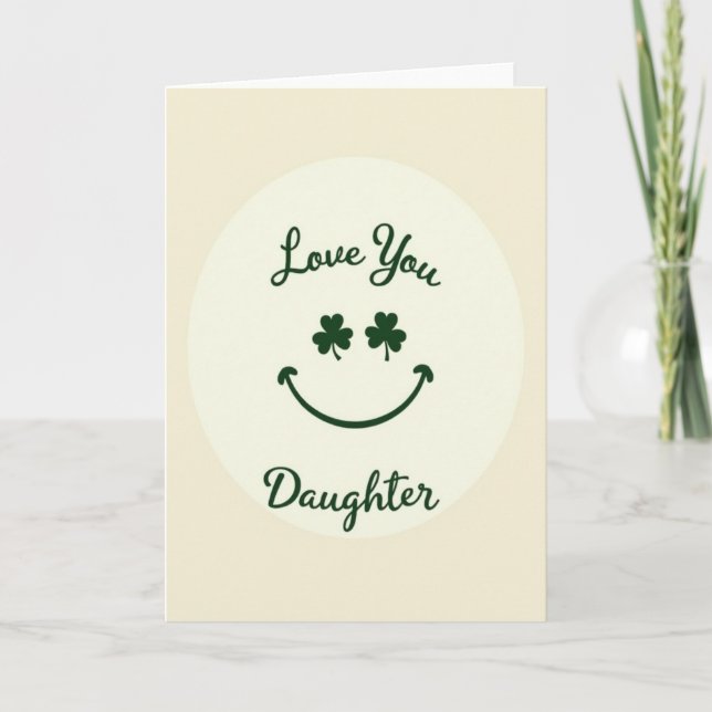 Shamrock Love Daughter Card (Front)