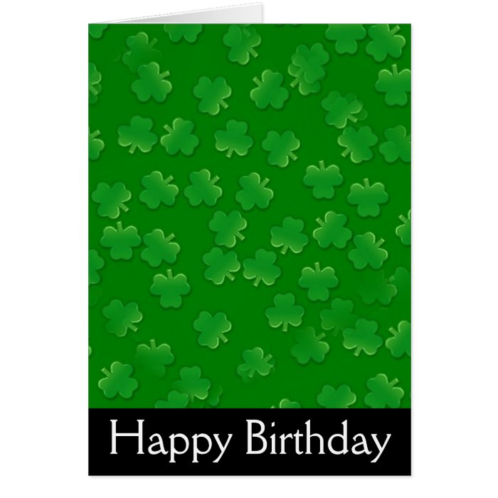Shamrock March Irish Happy Birthday Card
