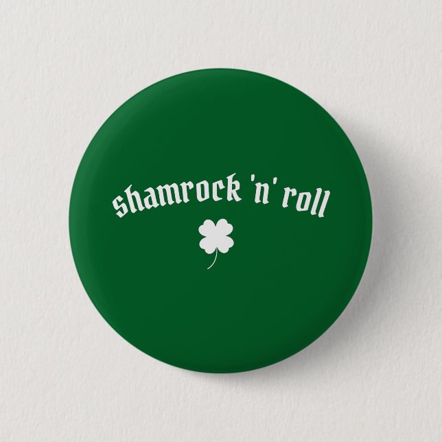 Shamrock n roll St Patrick's Day Button (Front)