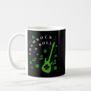 SHAMROCK 'N ROLL St. Patrick's Day Irish Music Coffee Mug