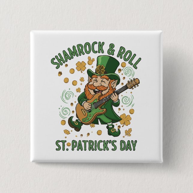  Shamrock & Roll Leprechaun | Funny St. Patrick's  Button (Front)