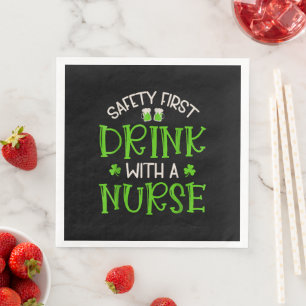 Shamrock Safety First Drink With A Nurse Paper Dinner Napkins