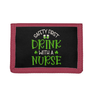 Shamrock Safety First Drink With A Nurse Tri-fold Wallet
